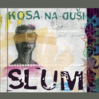 Slum - Kosa na duši CD