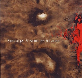 Siberija - V noře bydlí zima CD