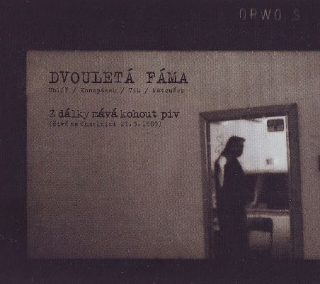 Dvouletá fáma - Z dálky mává kohout piv CD