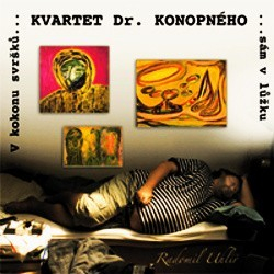 Kvartet Dr. Konopného - V kokonu svršků CD