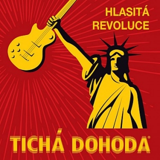 Tichá dohoda - Hlasitá revoluce CD