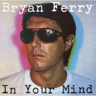 Bryan Ferry - In Your Mind LP