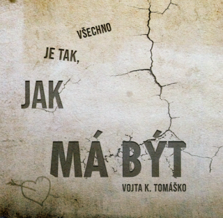 Vojta Kiďák Tomáško - Jak má být CD