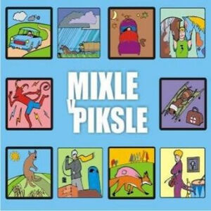 Vypsaná fixa - Mixle v piksle CD