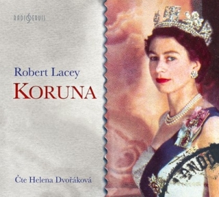 Koruna (Robert Lacey) CD/MP3