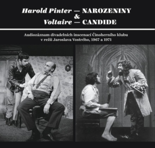 Činoherní klub - Pinter: Narozeniny - Voltaire: Candide 4CD