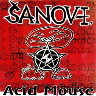 Šanov I. - Acid Mouse CD