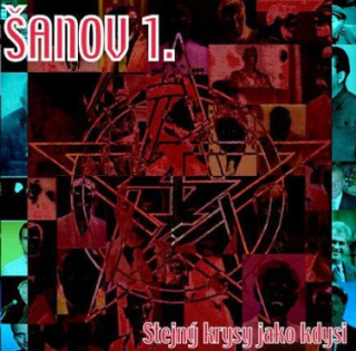Šanov 1 - Stejný krysy jako kdysi CD
