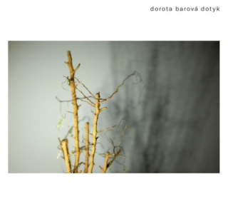 Dorota Barová - Dotyk CD