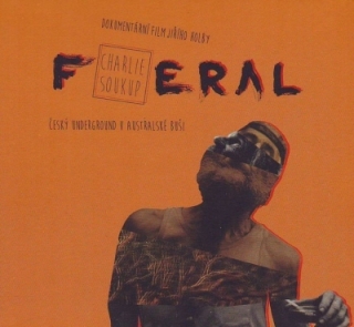 Feral Charlie Soukup DVD