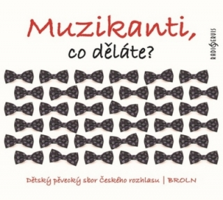 Muzikanti, co děláte? CD