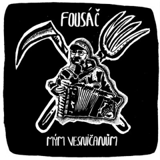 Fousáč - Mým vesničanům CD