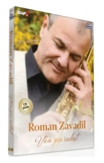 Roman Zavadil - Vám pro radost CD/DVD