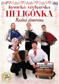 Kysucká vrchárská heligonka - Rodná domovina CD/DVD