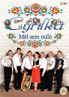 Cyrilka - Měl jsem milú CD/DVD