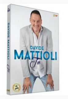 Davide Mattioli - Tu CD/DVD