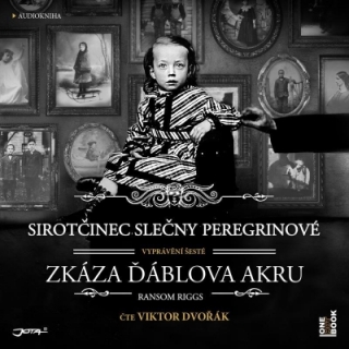 Sirotčinec slečny Peregrinové: Zkáza Ďáblova akru 2CD/MP3