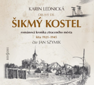 Šikmý kostel: druhý díl (Karin Lednická) 3CD/MP3