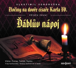 Zločiny na dvoře císaře Karla IV.(Vlastimil Vondruška) CD