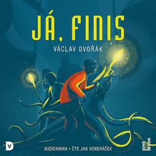 Já, Finis (Václav Dvořák) CD/MP3