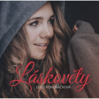 Lucie Vondráčková - Láskokvěty CD