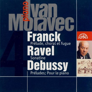 Franck /Ravel /Debussy - Ivan Moravec Plays French CD