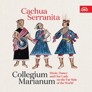 Collegium Marianum - Cachua Serranita CD