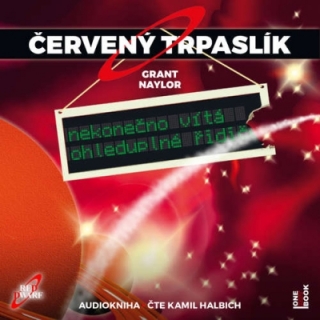 Červený trpaslík 1: Nekonečno vítá ohleduplné řidiče CD/MP3
