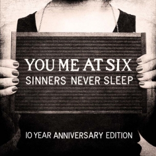 You Me At Six - Sinners Never Sleep (Deluxe) 3CD