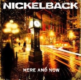 Nickelback - Here And Now CD