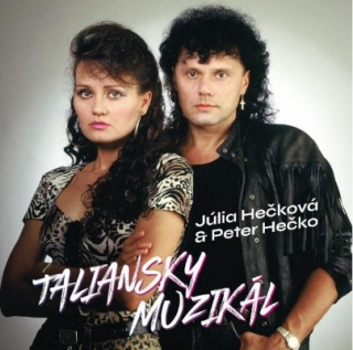Júlia a Peter Hečkovci - Taliansky muzikál CD