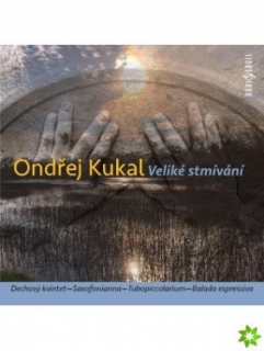Ondřej Kukal - Veliké stmívání CD