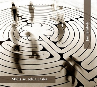 Jan Jeřábek - Mýlíš se, řekla Láska CD