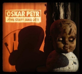 Petr Oskar - Jsme starý jako děti CD