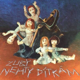 Zuby nehty - Dítkám CD