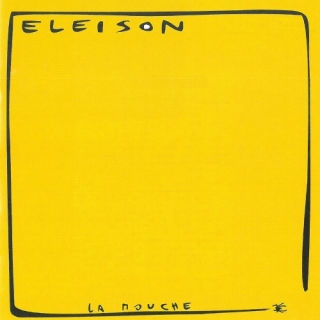 Eleison - La Mouche CD