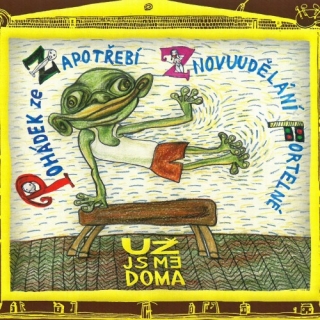 Už jsme doma - Pohádek ze Zapotřebí znovuudělání fortelné CD