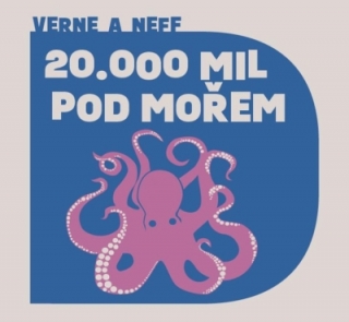 Dvacet tisíc mil pod mořem (Verne, Neff) CD/MP3