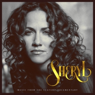 Sheryl Crow - Sheryl: Music From The Feature Documentary 2CD
