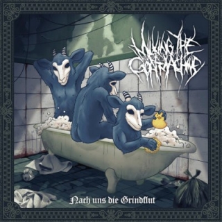 Milking The Goatmachine - Nach Uns Die Grindflut CD