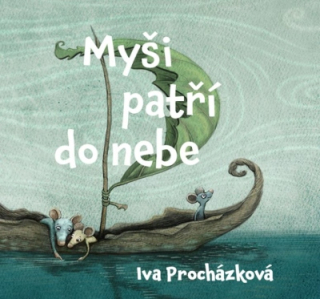 Myši patří do nebe (Iva Procházková) CD/MP3