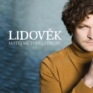 Matěj Metoděj Štrunc - Lidověk CD