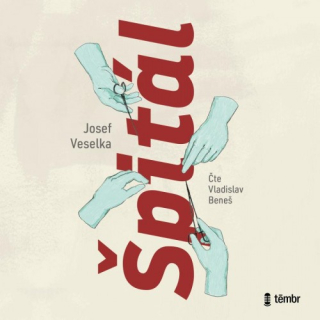 Špitál (Josef Veselka) CD/MP3
