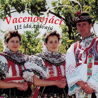Vacenovjáci - Už idú, zpívajú CD