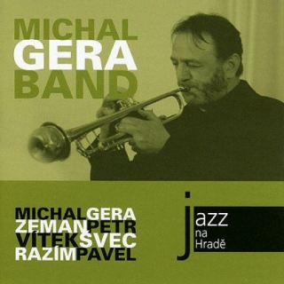 Michal Gera Band - Michal Gera Band CD
