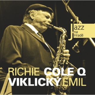 Richie Cole Q & Emil Viklický - Jazz na Hradě CD