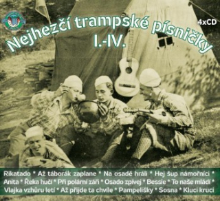 Nejhezčí trampské písničky I.- IV. 4CD