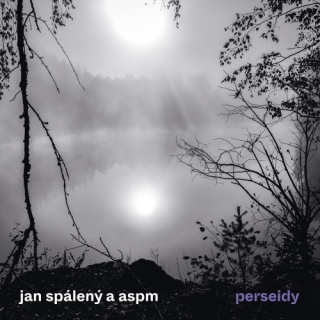 Jan Spálený & ASPM - Perseidy CD