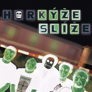 Horkýže Slíže - Kýže sliz LP