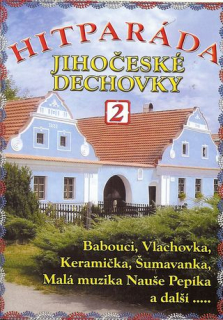 Hitparáda jihočeské dechovky 2 DVD
